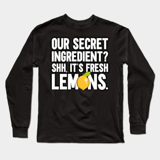 Secret Ingredient? Fresh Lemons Lemonade Stand Long Sleeve T-Shirt